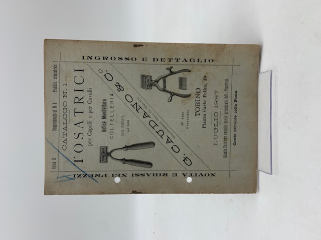 G. Caudano & C. Tosatrici per capelli e per cavalli. Anno II, Supplemento al n. 4, luglio 1897